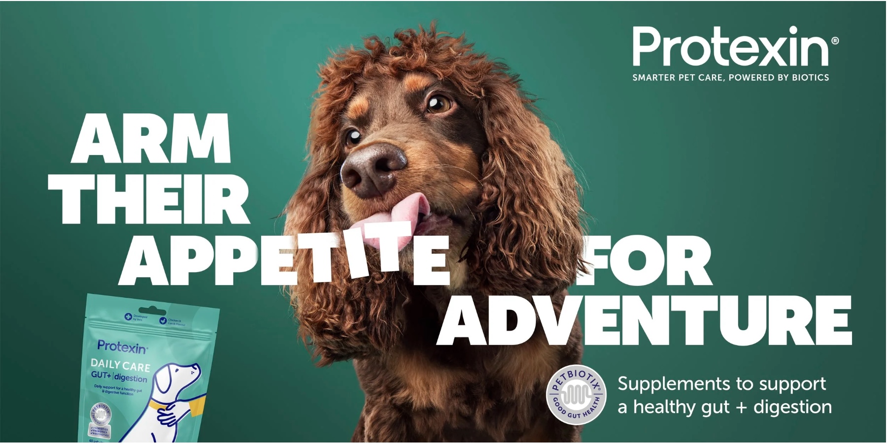Protexin — Arm Their Appetite For Adventure